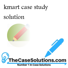 kmart business case study