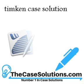 timken case solution