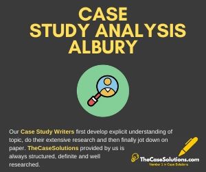 Case Study Analysis Albury