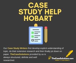 Case Study Help Hobart