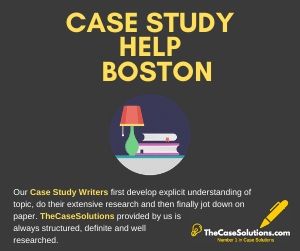 Case Study Help Boston