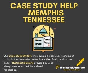 Case Study Help Memphis Tennessee