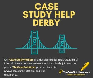 Case Study Help Derby