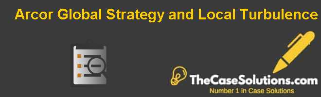 Global strategy arcor essay examples 07 picture