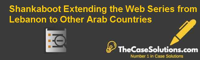 Shankaboot: Extending the Web Series from Lebanon to Other Arab ...