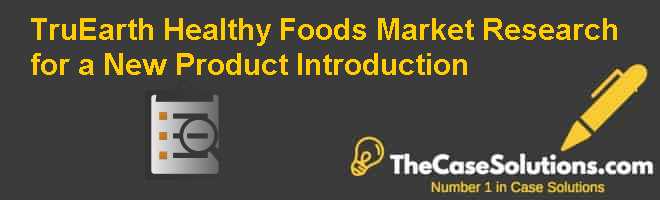 truearth healthy foods case study
